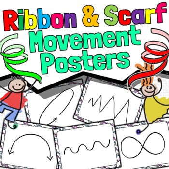 Preview of Ribbon And Scarf Streamer Movement Posters | Student Activities & More!
