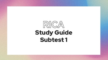 Preview of Rica Subtest 1 Study Guide