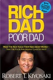 Rich Dad Poor Dad: What the Rich Teach Their Kids About Mo