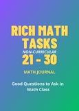 Rich Math Tasks (21-30) Grades 6 and Up