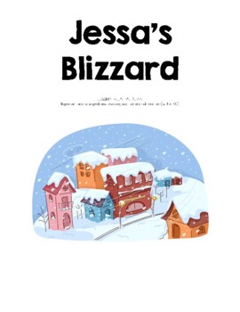 Preview of Rich Math Tasks: Jessa's Blizzard