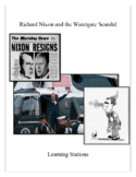 Richard Nixon and the Watergate Scandal. Learning Stations