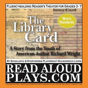 Preview of Richard Wright & the Library Card Paired Text Readers Theater
