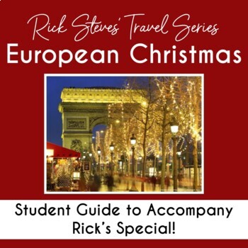 Preview of Rick Steves European Christmas: Student Guide to the Special (Printable/Digital)