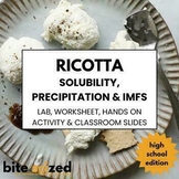 Ricotta Cheese Lab & Lesson Plan: 9-12 (Solubility, Acids,