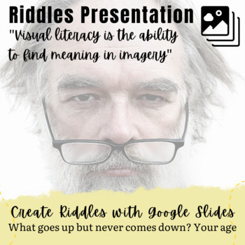 Preview of Google Apps in Education Create a Google Slide Presentation on Riddles
