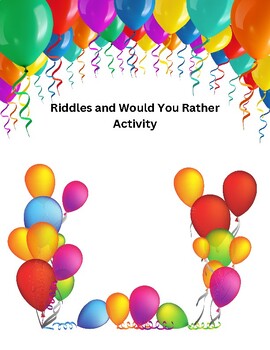 Preview of Riddles and Would You Rather Activities