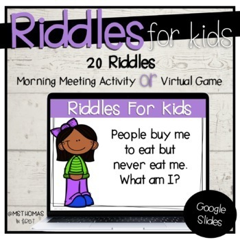 Preview of Riddles for Kids | Virtual Game or Morning Meeting Activity