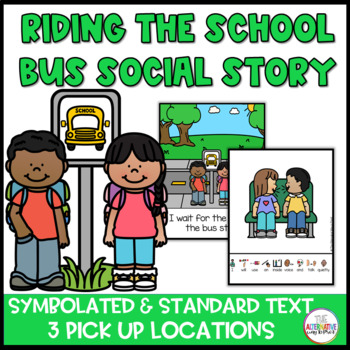 Preview of Riding the Bus to School Social Narrative 
