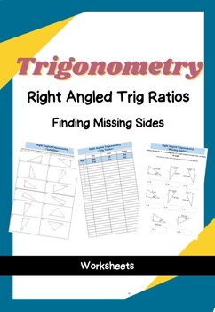 Preview of Right Angled Trigonometry -Missing Sides Trigonometric Ratios