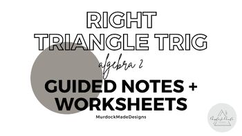 Preview of Right Triangle Trig Guided Notes + Practice