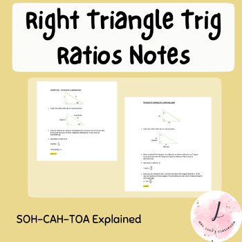 Preview of Right Triangle Trig Ratios - Explanation Guide (SohCahToa)