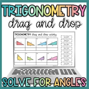 Preview of Right Triangle Trigonometry Angles Drag and Drop Activity