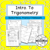 Right Triangle Trigonometry Guided Notes, Practice & Homew