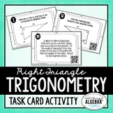 Right Triangle Trigonometry | Task Cards