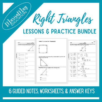 Preview of Right Triangles 30-60-90 & 45-45-90 Notes & Wks Bundle - 6 lessons