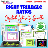 Right Triangles Ratios Digital Bundle