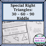 Right Triangles (Special)- 30  60 90 Riddle Practice Worksheet