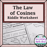 Right Triangles - The Law of Cosines Practice Riddle Worksheet