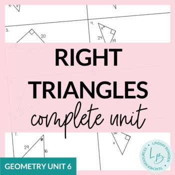 Preview of Right Triangles Unit (Geometry Unit 6)