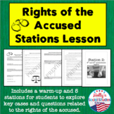 Rights of the Accused Stations Lesson