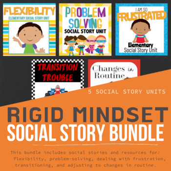 Preview of Rigid Mindset Social Story Bundle