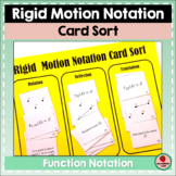 Rigid Motion Notation Transformations Card Sorting Activit