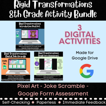 Preview of Rigid Transformations - 8th Grade Math Bundle - 3 Digital Activities - 8.G.1