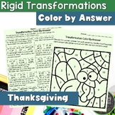 Rigid Transformations Color by Answer -- Thanksgiving 8th 