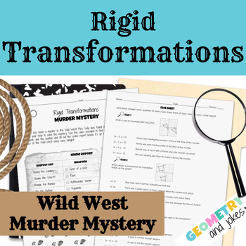 Preview of Rigid Transformations Practice Geometry Murder Mystery Activity