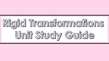 Preview of Rigid Transformations Unit DIGITAL Study Guide