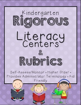 Preview of Rigorous Centers & Center Rubrics {Kindergarten}