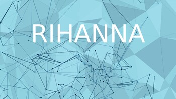 Preview of Rihanna Music PowerPoint