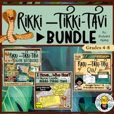 Rikki-Tikki-Tavi BUNDLE of activities, interactive noteboo
