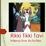 Rikki Tikki Tavi Interactive Activities