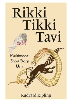 Preview of Rikki-Tikki-Tavi Multimodal Unit: Text - Movie - Historical Themes in Literature