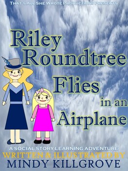 Preview of Riley Roundtree Flies in an Airplane: Social Story Learning Adventure