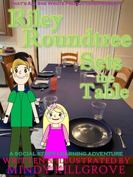 Preview of Riley Roundtree Sets the Table: A Social Story Learning Adventure