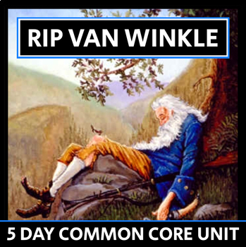 Preview of Rip Van Winkle - 5 Day Unit - Washington Irving Short Story, CCSS
