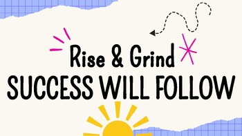 Preview of Rise and Grind: Success Will Follow