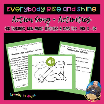 Preview of Rise and Shine: Action Song and Activities - Pre-k - G2