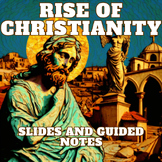 Rise of Christianity in Rome: Slides and Guided Notes
