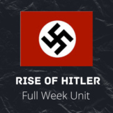 Rise of Hitler Week Unit