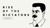 Rise of the Dictators Presentation & Guided Notes | World War II