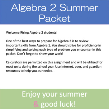 Preview of Rising Algebra 2 Summer Packet - Customizable! 