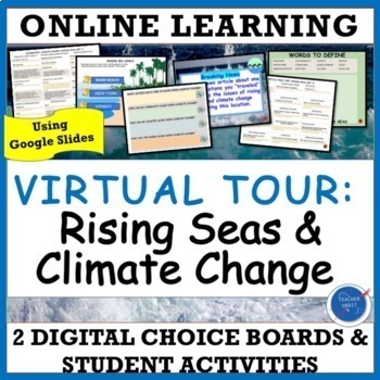 Preview of Rising Seas Climate Change Virtual Field Trip Digital Resource Earth Day