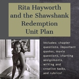 Rita Hayworth and the Shawshank Redemption - Unit Plan