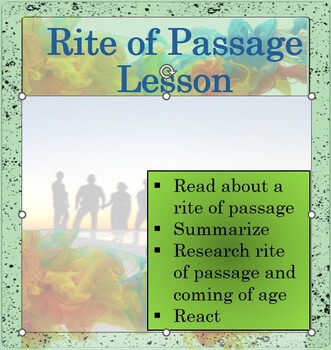 Preview of Rite of Passage Lesson - Read, Summarize, Present, & Research "coming of age"