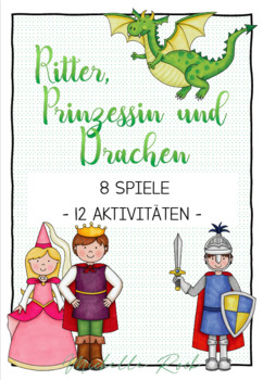 Preview of Ritter, Prinzessin und Drachen - Spiele und Aktivitäten (deutsch)