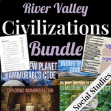 River Valley Civilizations Bundle | Lessons | Activities |